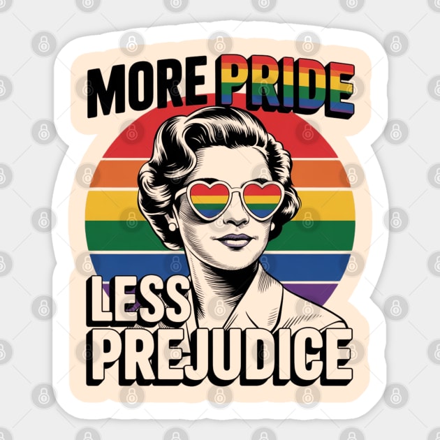More-Pride-Less-Prejudice Sticker by Creatifly Graphic Tees